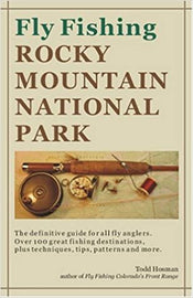 Fly Fishing Rocky Mountain National Park