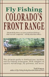 Fly Fishing Colorado's Front Range